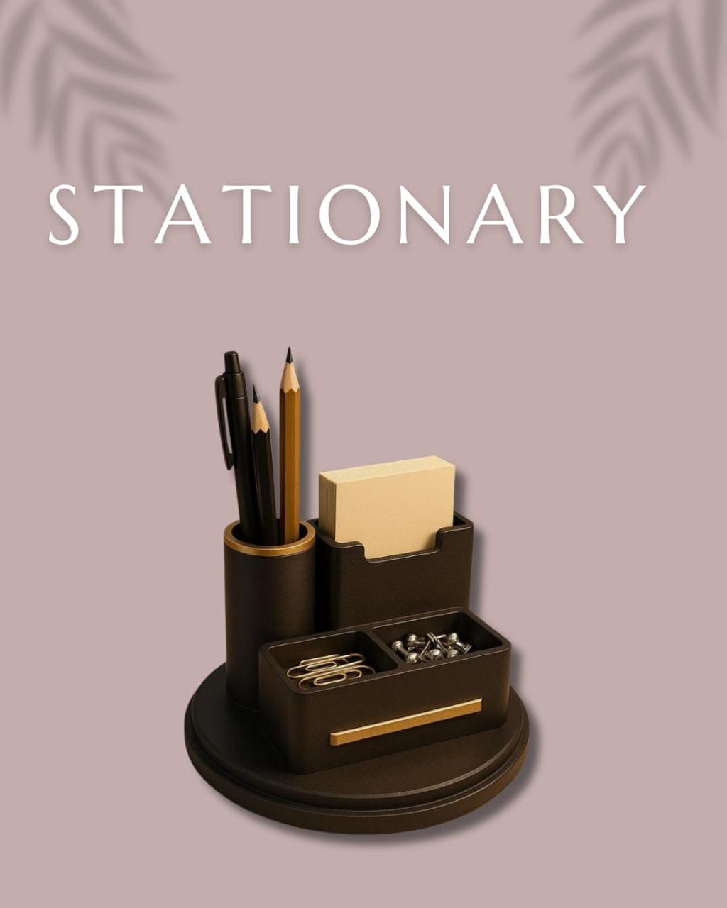 STATIONARY